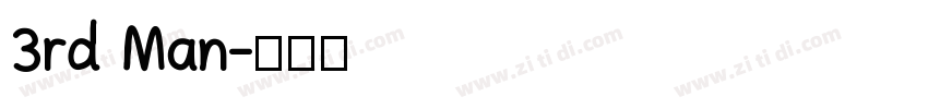 3rd Man字体转换